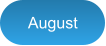 August