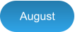 August